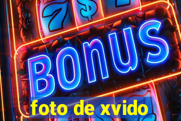 foto de xvido